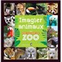 Mon imagier des animaux avec une saison au zoo