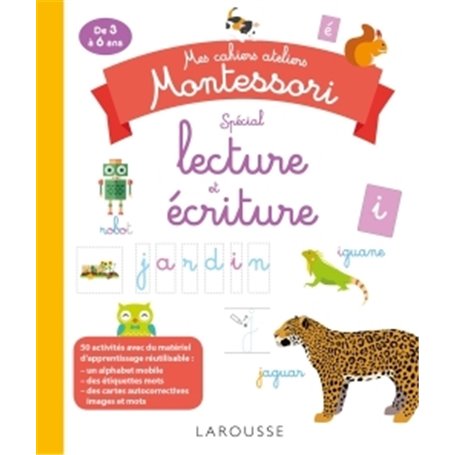 Mes cahiers ateliers montessori lecture-écriture