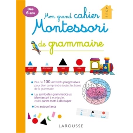 Mon grand cahier Montessori de grammaire