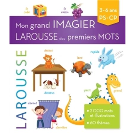 Mon grand imagier Larousse des premiers mots