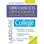 1000 exercices d'orthographe, spécial collège