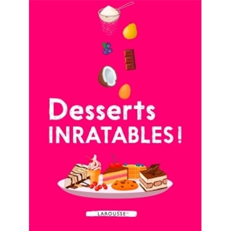 Desserts inratables !