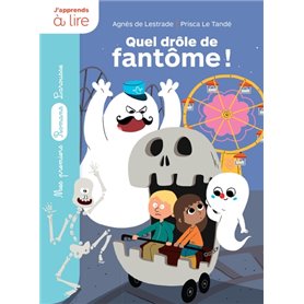 Quel drôle de fantôme !