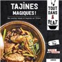 Tajines magiques !