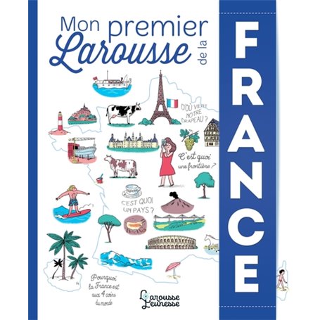 Mon premier Larousse de la France et de ses régions