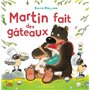 Martin fait un gâteau