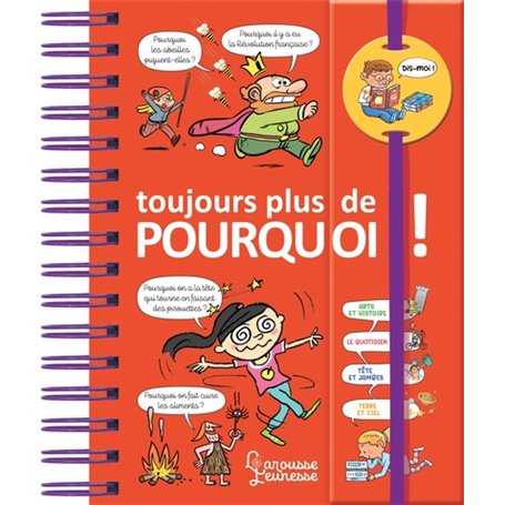 Dis-moi ! Toujours plus de pourquoi