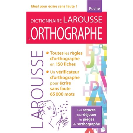 Dictionnaire larousse d'Orthographe poche