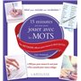 15 minutes par jour pour jouer avec les mots