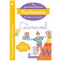 Mes premières lectures Montessori, Le Carnaval