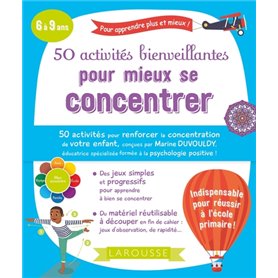 50 activités bienveillantes pour mieux se concentrer