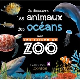 Je découvre les animaux des océans avec UNE SAISON AU ZOO