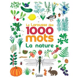 Le Larousse des 1000 mots de la nature