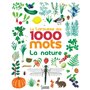 Le Larousse des 1000 mots de la nature