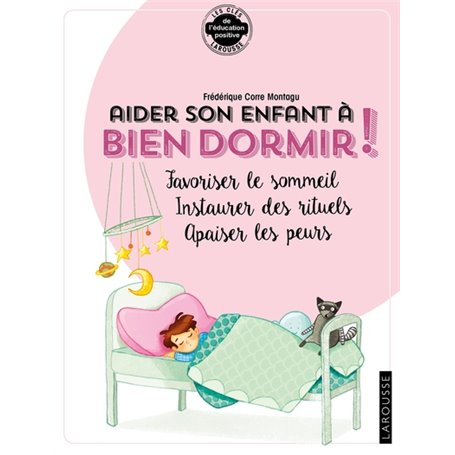 Aider son enfant à bien dormir et à surmonter ses angoisses