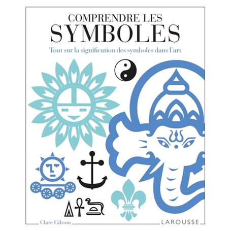 Comprendre les symboles