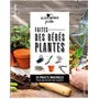 Faites des bébés plantes !