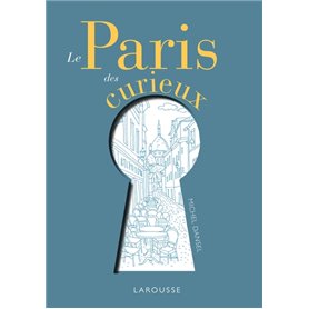 Le Paris des curieux