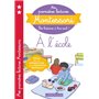 Mes premières lectures Montessori, A l'école