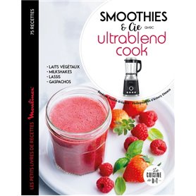 Smoothies et cie avec l'Ultrablend cook