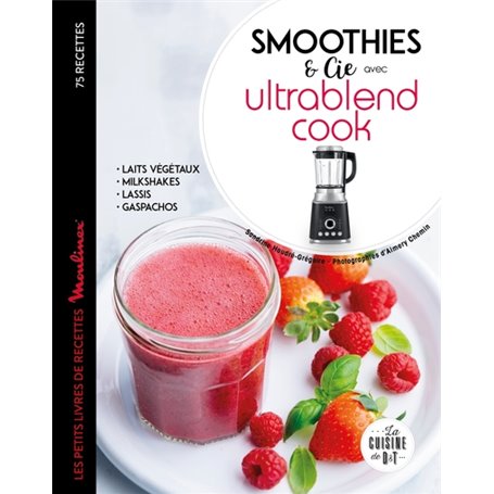 Smoothies et cie avec l'Ultrablend cook