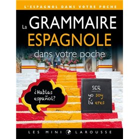 La grammaire espagnole dans votre poche