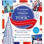 15 minutes par jour pour s'exercer AU TOEIC