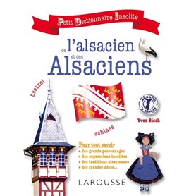 Petit dictionnaire insolite de l'alsacien