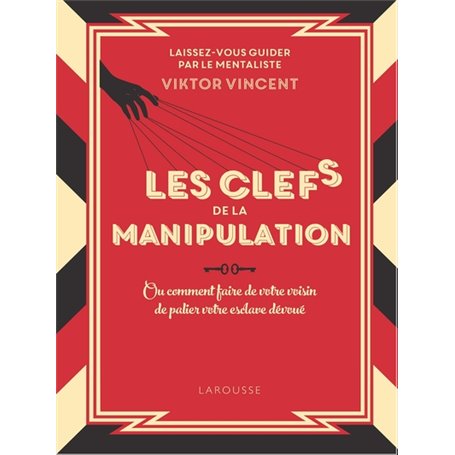 Les clés de la manipulation collector