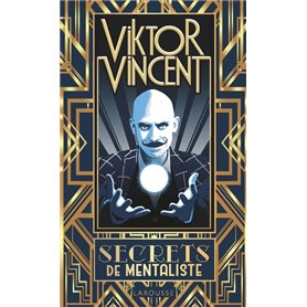 Viktor Vincent -  Secrets de mentaliste