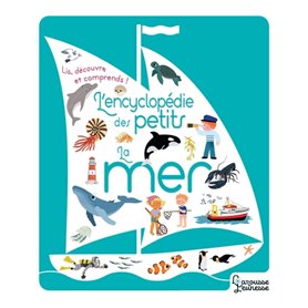 L'encyclopédie des petits - La mer