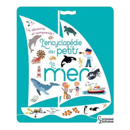 L'encyclopédie des petits - La mer