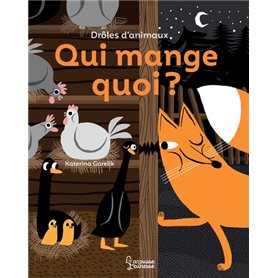 Drôles d'animaux : Qui mange quoi ?