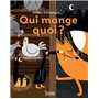 Drôles d'animaux : Qui mange quoi ?