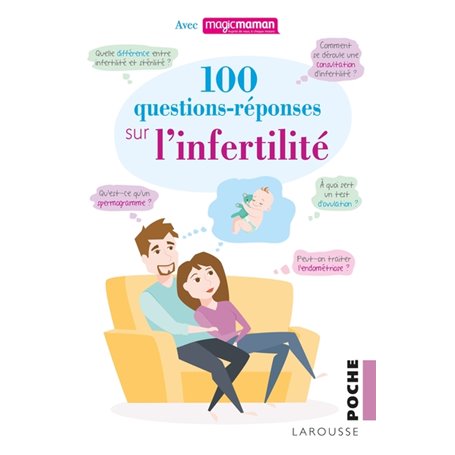 100 questions-réponses sur l'infertilité