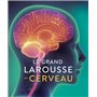 Le Grand Larousse du cerveau