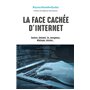 La face cachée d'Internet poche