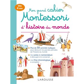 Mon grand cahier Montessori d'histoire du monde