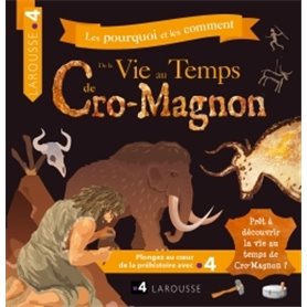 La vie au temps de Cro-Magnon