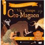 La vie au temps de Cro-Magnon