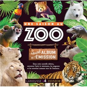 Une saison au Zoo, l'Album de l'émission