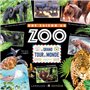 Le grand tour du monde - Une Saison au Zoo