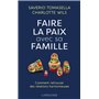 Faire la paix avec sa famille