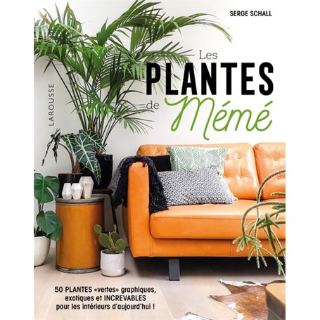 Les plantes de Mémé