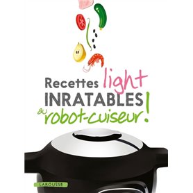 Recettes light inratables au robot cuiseur !