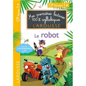 Premières lectures 100 % syllabiques larousse - Le robot