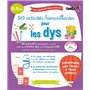 50 activités bienveillantes pour les dys