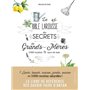 La bible Larousse des secrets de nos grands-mères