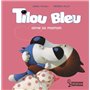 Tilou bleu aime sa maman