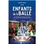 Enfants de la balle